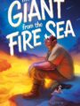 Homeschool Book Club (10 – 12): The Giant from the Fire Sea