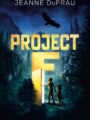 Homeschool Book Club (10 – 12): Project F