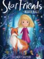 Homeschool Book Club (7 – 9): Star Friends #1: Mirror Magic