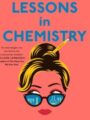 Here's an alt tag for the image: `Lessons in Chemistry book cover`