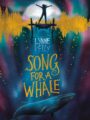 Homeschool Book Club (11 – 13): Song for a Whale