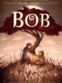 Homeschool Book Club (9 – 11): Bob