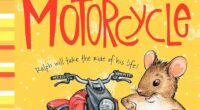 Homeschool Book Club (9 – 11): The Mouse and the Motorcycle
